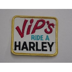 Vintage Harley VIP ' s Ride A Harley Patch